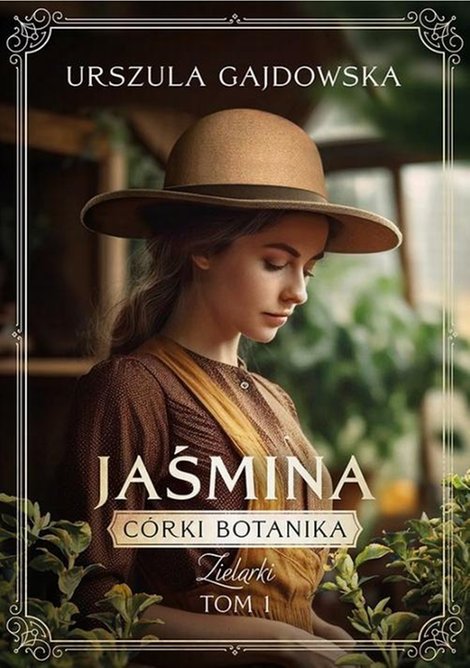 ebooki: Córki botanika. Zielarki. Jaśmina tom 1 – ebook
