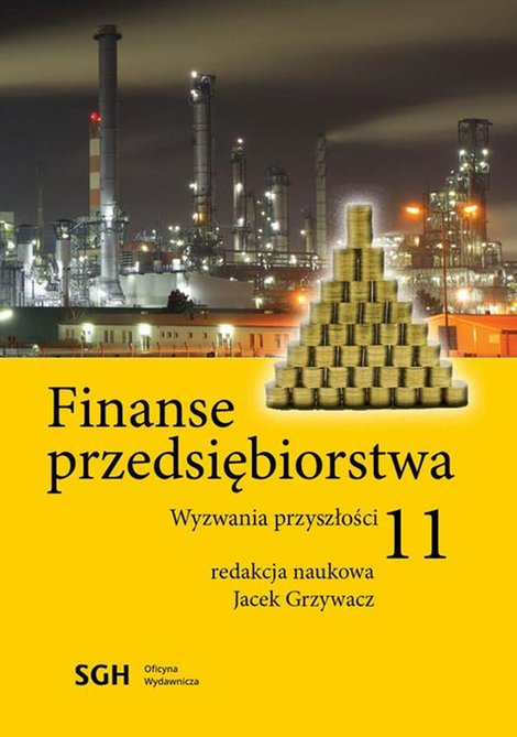 ebooki: FINANSE PRZEDSIĘBIORSTWA 11. Wyzwania przyszłości – ebook