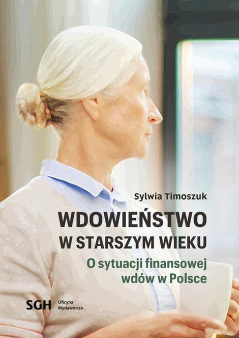 ebooki: Wdowieństwo w starszym wieku. O sytuacji finansowej wdów w Polsce – ebook