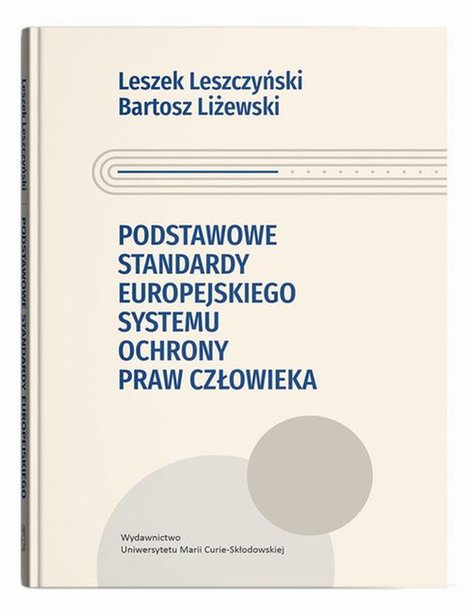 ebooki: Podstawowe standardy europejskiego systemu ochrony praw człowieka – ebook
