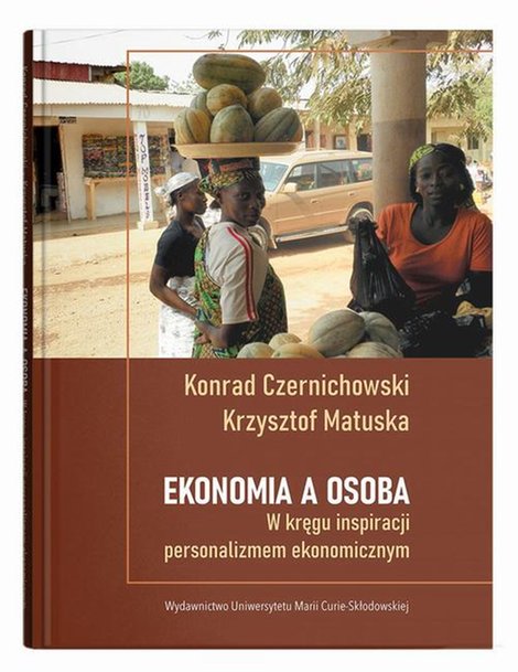 ebooki: Ekonomia a osoba.W kręgu inspiracji personalizmem ekonomicznym – ebook