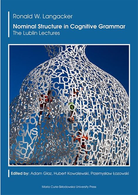 ebooki: Nominal Structure in Cognitive Grammar. The Lublin Lectures – ebook