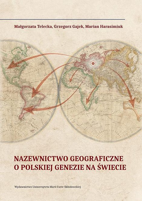 ebooki: Nazewnictwo geograficzne o polskiej genezie na świecie – ebook