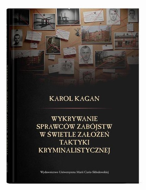 ebooki: Wykrywanie sprawców zabójstw w świetle założeń taktyki kryminalistycznej – ebook