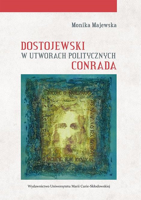 ebooki: Dostojewski w utworach politycznych Conrada – ebook