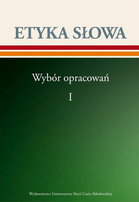 ebooki: Etyka słowa. Wybór opracowań t. 1 – ebook