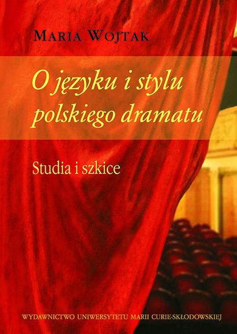 ebooki: O języku i stylu polskiego dramatu: Studia i szkice – ebook