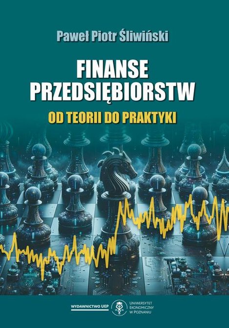 ebooki: Finanse przedsiębiorstw. Od teorii do praktyki – ebook