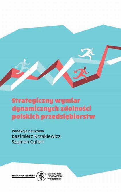ebooki: Strategiczny wymiar dynamicznych zdolności polskich przedsiębiorstw – ebook