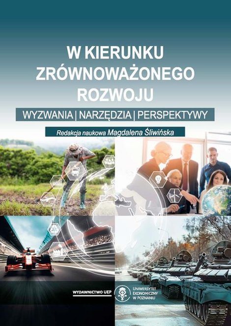 ebooki: W kierunku zrównoważonego rozwoju. Wyzwania, narzędzia, perspektywy – ebook