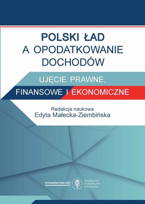 ebooki: Polski Ład a opodatkowanie dochodów. Ujęcie prawne, finansowe i ekonomiczne – ebook