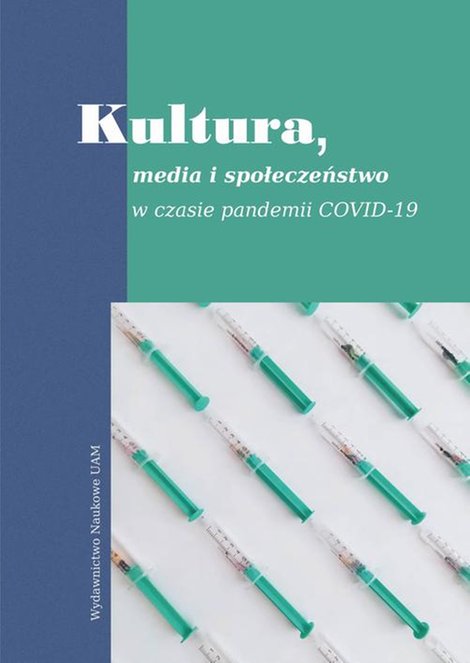 ebooki: Kultura, media i społeczeństwo w czasie pandemii Covid-19 – ebook