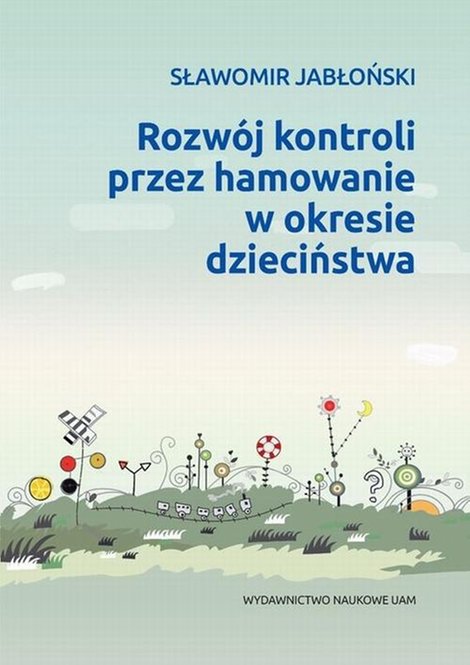 ebooki: Rozwój kontroli przez hamowanie w okresie dzieciństwa – ebook