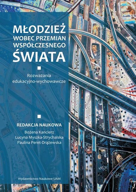 ebooki: Młodzież wobec przemian współczesnego świata: Rozważania edukacyjno-wychowawcze – ebook