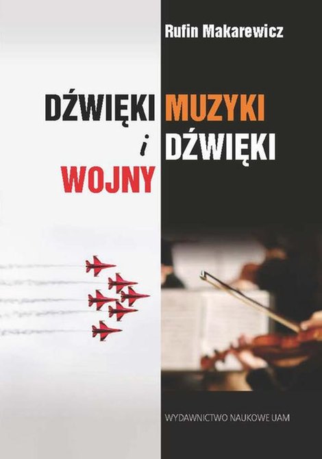 ebooki: Dżwięki muzyki i dźwięki wojny – ebook
