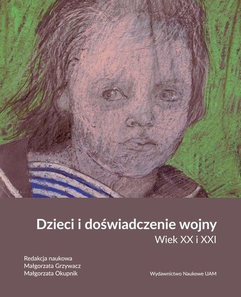 ebooki: Dzieci i doświadczenie wojny. Wiek XX i XXI – ebook