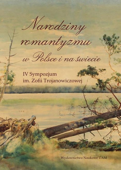ebooki: Narodziny romantyzmu w Polsce i na świecie – ebook