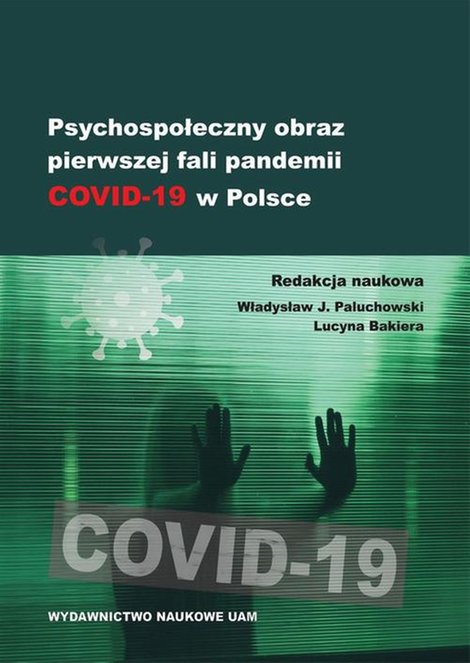 ebooki: Psychospołeczny obraz pierwszej fali pandemii COVID-19 w Polsce – ebook