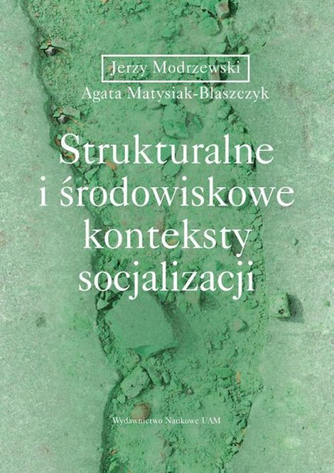 ebooki: Strukturalne i środowiskowe konteksty socjalizacji – ebook