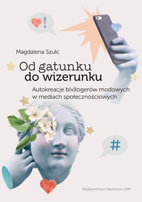ebooki: Od gatunku do wizerunku Autokreacje b(v)logerów modowych w mediach społecznościowych – ebook
