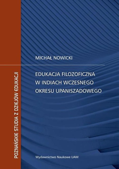 ebooki: Edukacja filozoficzna w Indiach wczesnego okresu upaniszadowego – ebook