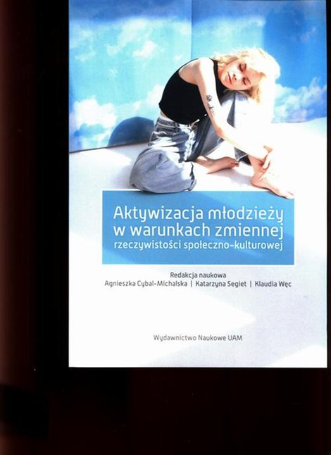 ebooki: Aktywizacja młodzieży w warunkach zmiennej rzeczywistości społeczno-kulturowej – ebook