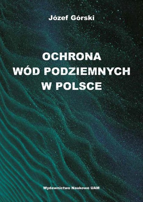 ebooki: Ochrona wód podziemnych w Polsce – ebook