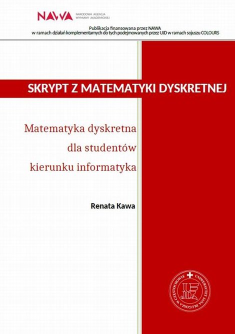 ebooki: Skrypt matematyki dyskretnej. Matematyka dyskretna dla studentów kierunku informatyka – ebook