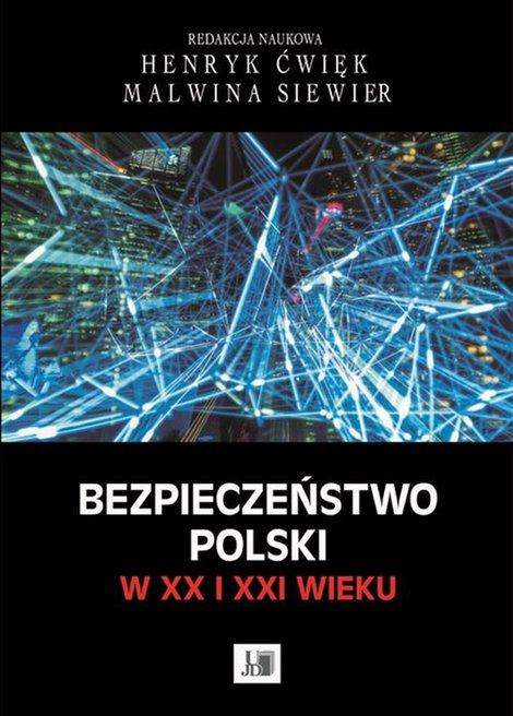ebooki: Bezpieczeństwo Polski w XX i XXI wieku – ebook