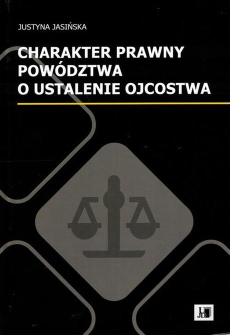 ebooki: Charakter prawny poództwa o ustalenie ojcostwa – ebook