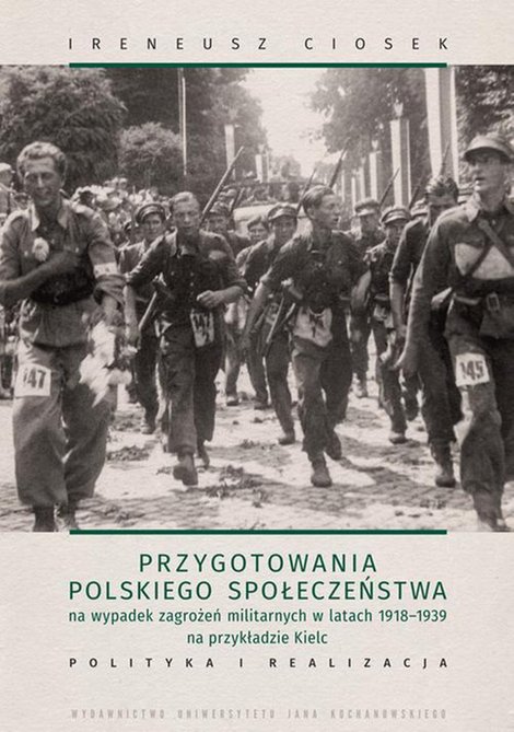 ebooki: Przygotowania polskiego społeczeństwa na wypadek zagrożeń militarnych w latach 1918-1939 na przykładzie Kielc – ebook