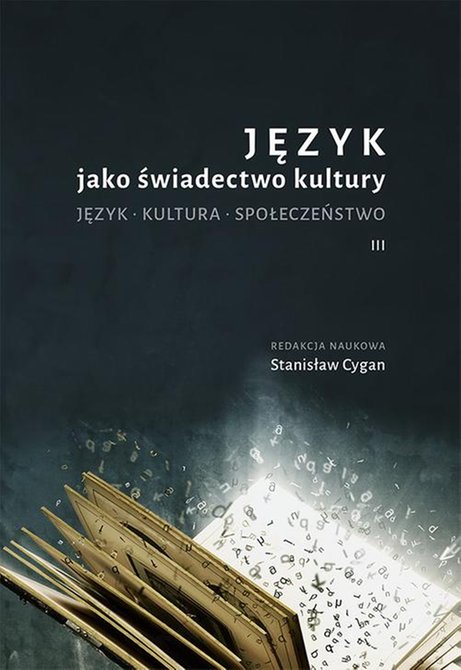 ebooki: Język jako świadectwo kultury. Język. Kultura. Społeczeństwo III – ebook