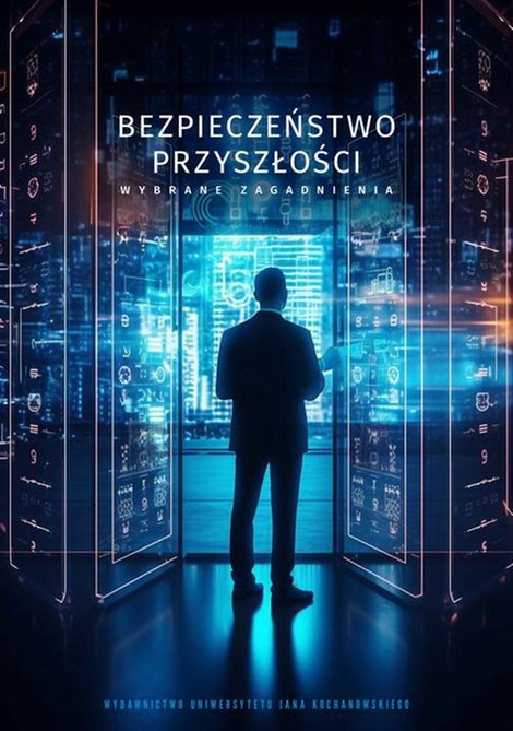 ebooki: Bezpieczeństwo przyszłości - wybrane zagadnienia – ebook