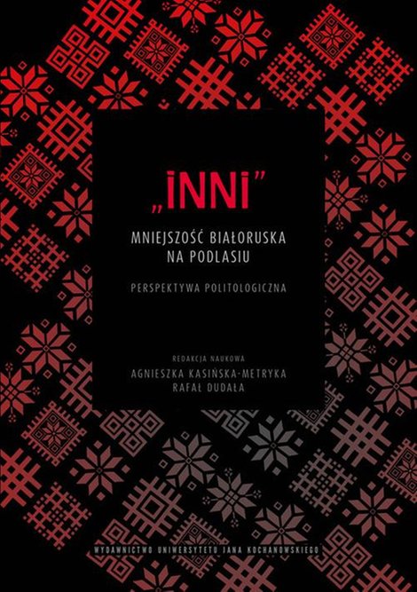 ebooki: „Inni”. Mniejszość białoruska na Podlasiu. Perspektywa politologiczna – ebook