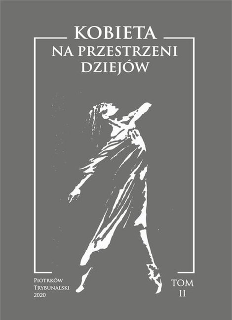 ebooki: Kobieta na przestrzeni dziejów. Tom II – ebook