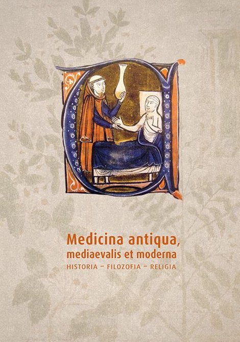 ebooki: Medicina antiqua mediaevalis et moderna. Historia- filozofia - religia – ebook