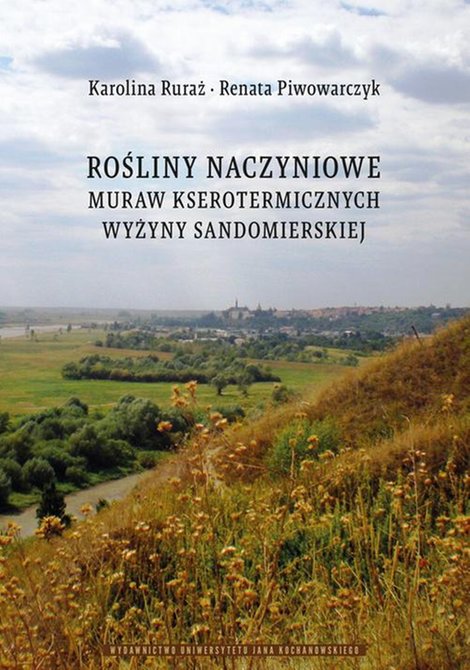 ebooki: Rośliny naczyniowe muraw kserotermicznych Wyżyny Sandomierskiej – ebook