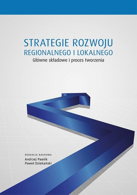 ebooki: Strategie rozwoju regionalnego i lokalnego. Główne składowe i proces tworzenia – ebook