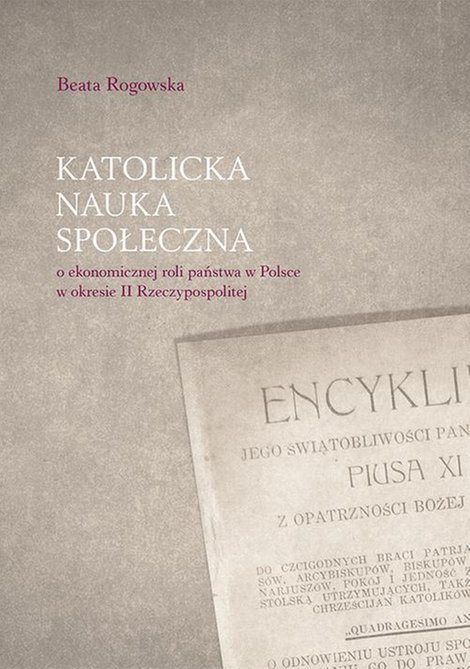 ebooki: Katolicka nauka społeczna o ekonomicznej roli państwa w Polsce w okresie II Rzeczypospolitej – ebook