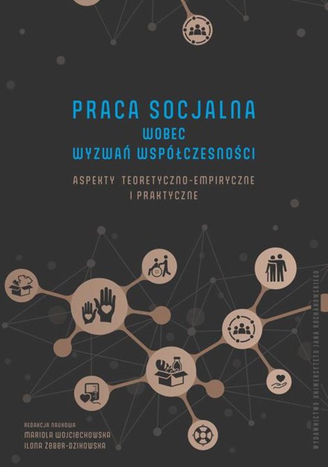 ebooki: Praca socjalna wobec wyzwań współczesności. Aspekty teoretyczno-empiryczne i praktyczne – ebook