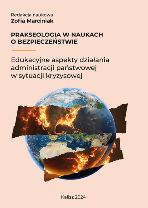 ebooki: Prakseologia w naukach o bezpieczeństwie. Edukacyjne aspekty działania administracji państwowej w sytuacji kryzysowej – ebook