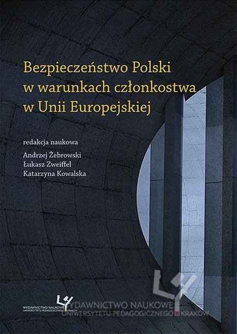 ebooki: Bezpieczeństwo Polski w warunkach członkostwa w Unii Europejskiej – ebook