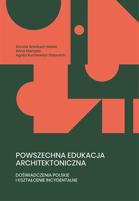 ebooki: Powszechna edukacja architektoniczna. Doświadczenia polskie i kształcenie incydentalne – ebook