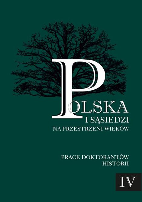 ebooki: Polska i sąsiedzi na przestrzeni wieków. Tom 4: Życie codzienne – ebook