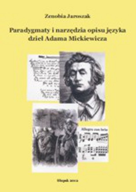ebooki: Paradygmaty i narzędzia opisu języka dzieł Adama Mickiewicza – ebook