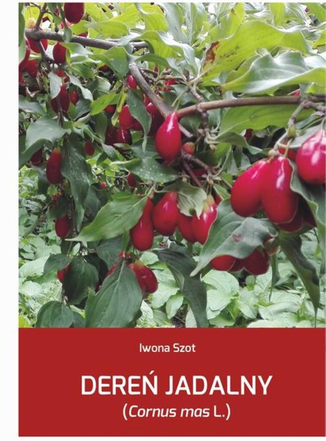 ebooki: Dereń jadalny (Cornus mas L.) – ebook