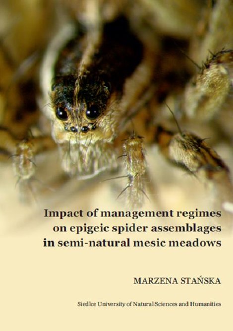 ebooki: Impact of management regimes on epigeic spider assemblages in semi-natural mesic meadowns – ebook