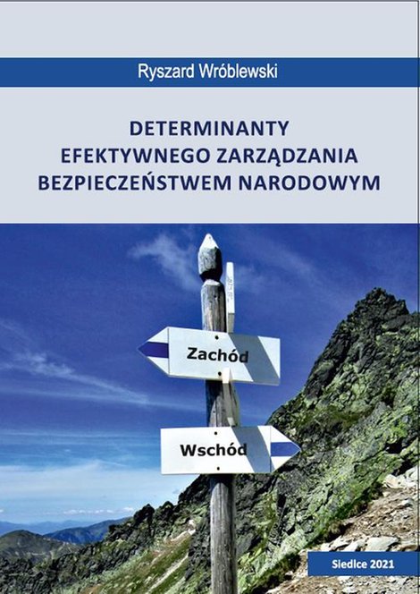ebooki: Determinanty efektywnego zarządzania bezpieczeństwem narodowym – ebook