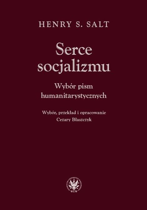 ebooki: Serce socjalizmu: Wybór pism humanitarystycznych – ebook