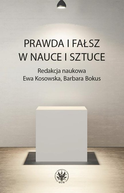 ebooki: Prawda i fałsz w nauce i sztuce – ebook